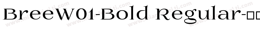 BreeW01-Bold Regular字体转换